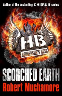 Henderson's Boys 07. Scorched Earth