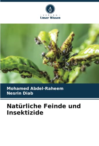 Natürliche Feinde und Insektizide