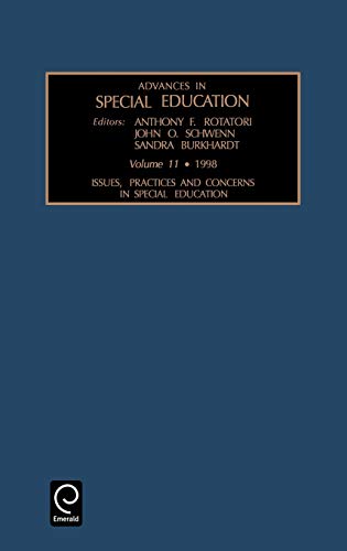 Issues, Practices, and Concerns in Special Education (Advances in Special Education): Issues, Practices and Concerns in Special Education Vol 11