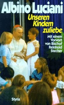 Unseren Kindern zuliebe