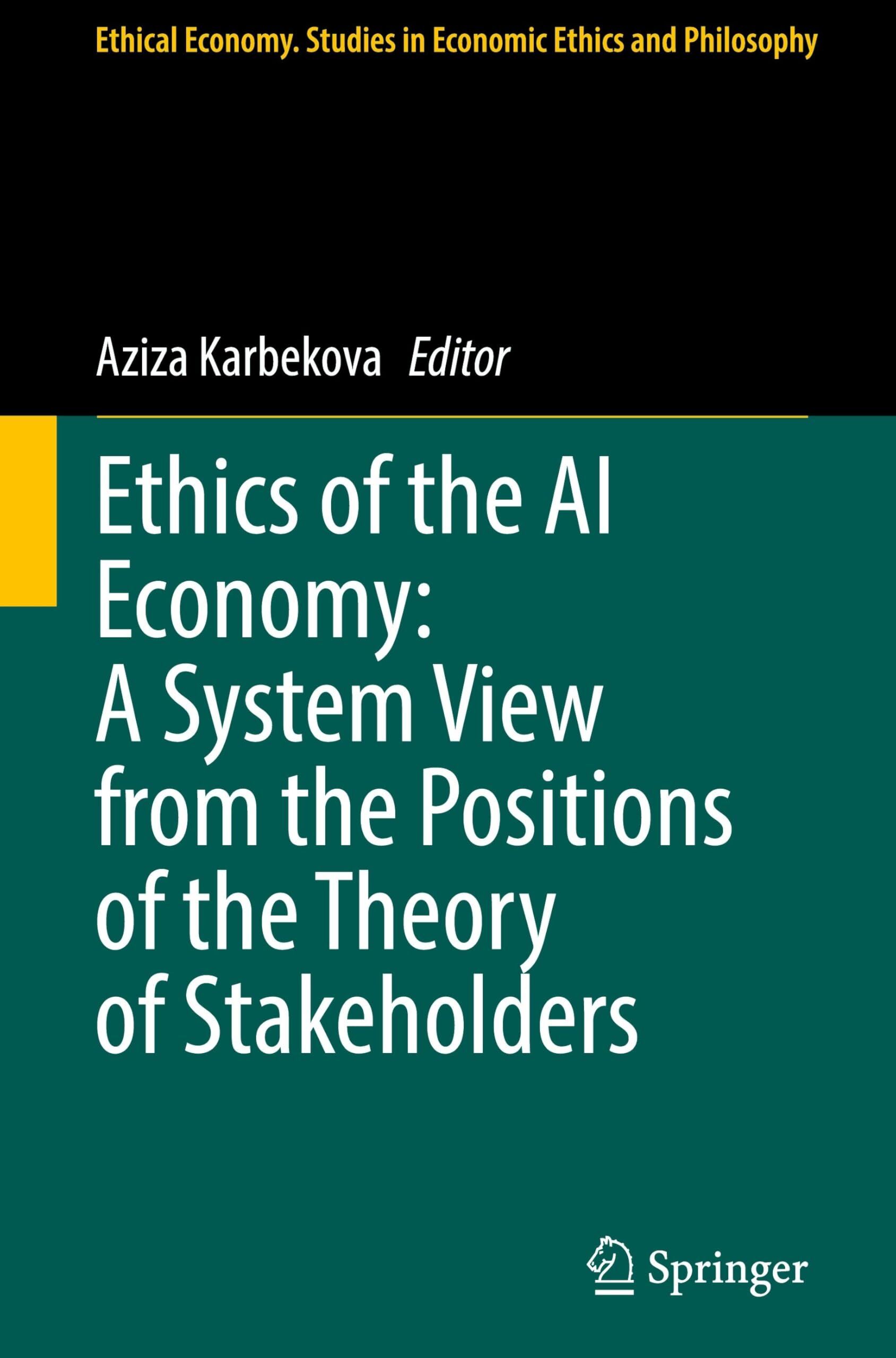 Ethics of the AI Economy: A System View from the Positions of the Theory of Stakeholders