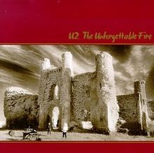 Unforgettable Fire