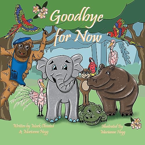 Goodbye for Now