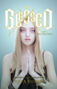 The blessed: Las bendecidas (Sin límites)