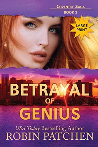 Betrayal of Genius: Large Print Edition (Coventry Saga)