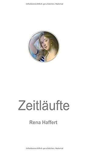 Zeitläufte: Roman