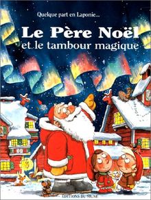Le père Noël et le tambour magique