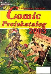 Allgemeiner Deutscher Comic-Preiskatalog 2003