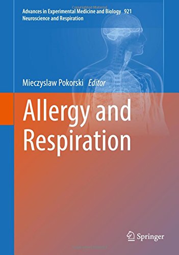 Allergy and Respiration (Advances in Experimental Medicine and Biology)
