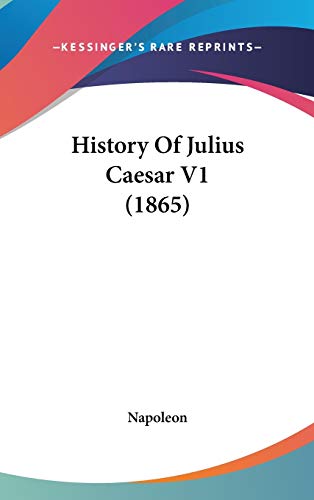 Die Buchhandlung in Oelde hat das Buch History Of Julius Caesar V1 (1865)