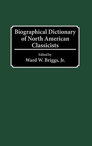 Biographical Dictionary of North American Classicists