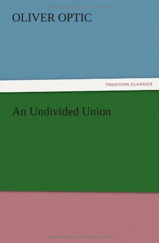 An Undivided Union