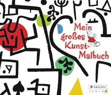 Mein großes Kunst-Malbuch