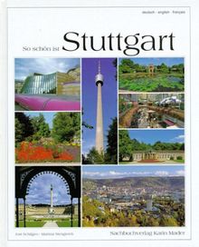 So schön ist Stuttgart