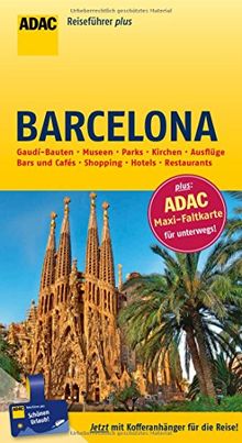 ADAC Reiseführer plus Barcelona: mit Maxi-Faltkarte zum Herausnehmen