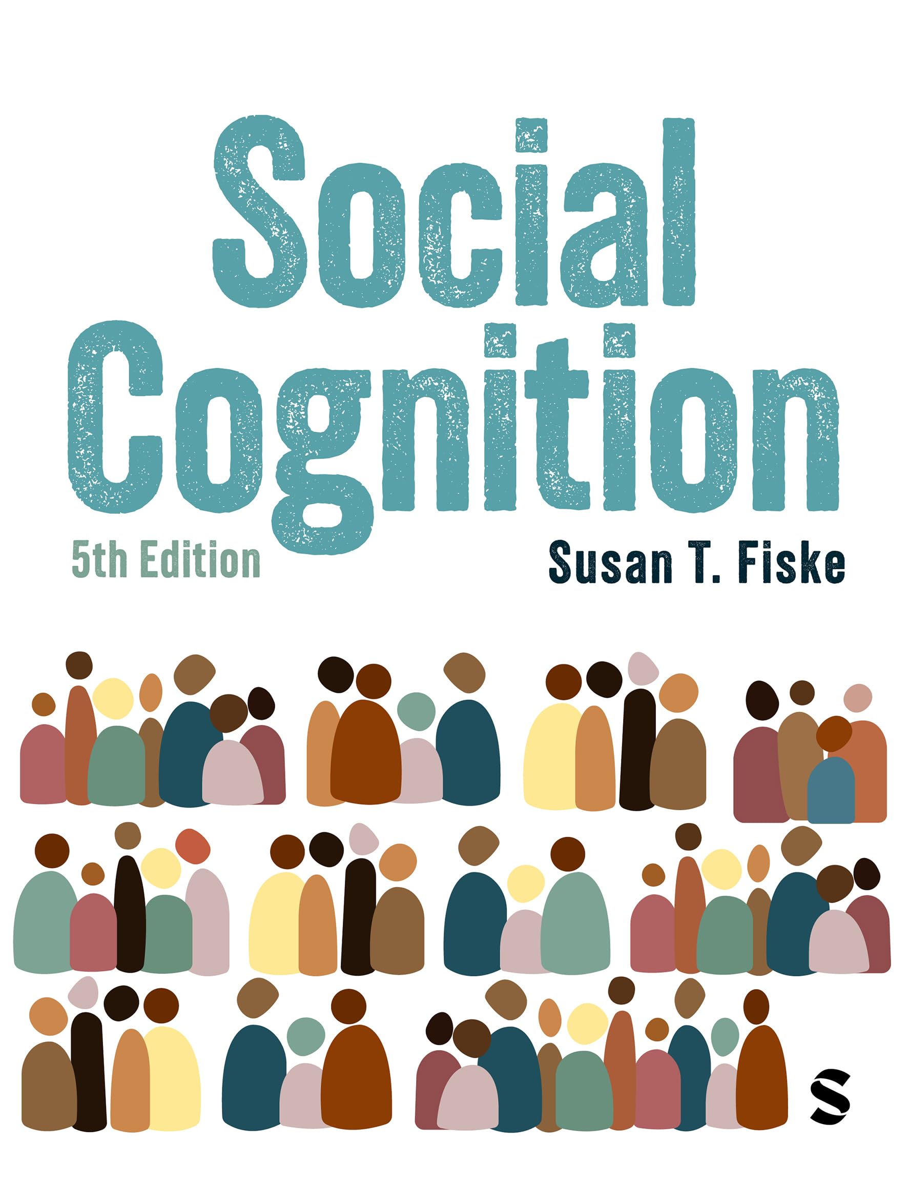 Social Cognition: From brains to culture: From brains to culture (Fifth Edition)