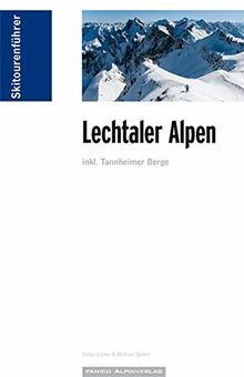 Skitourenführer Lechtaler Alpen: inkl. Tannheimer Berge