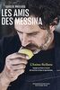 Les amis des Messina : l'anima siciliana : voyage en Sicile à travers 60 recettes intimes et gourmandes