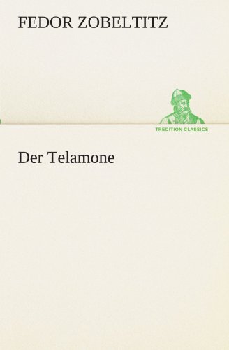 Der Telamone (TREDITION CLASSICS)