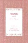 Hoffner, Harry A. Hittite Myths, Second Edition (Writings From The Ancient World)