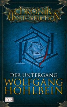 Die Chronik der Unsterblichen 4: Der Untergang