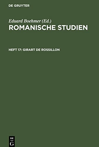 Girart De Rossillon: ROMST-B, Heft 17