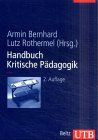 Handbuch Kritische Pädagogik: Eine Einführung in die Erziehungs- und Bildungswissenschaft