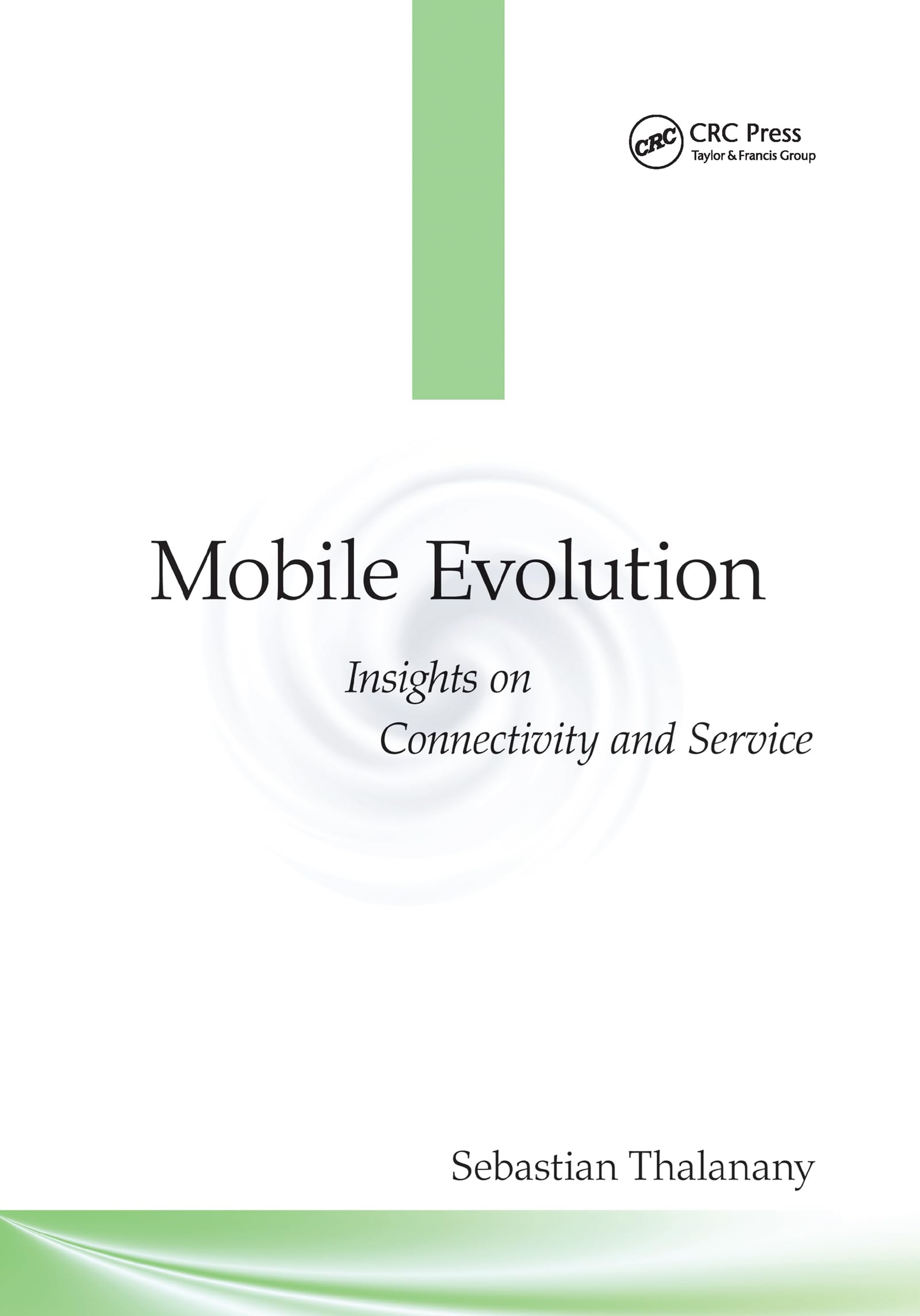 Mobile Evolution: Insights on Connectivity and Service