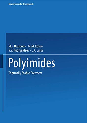 Polyimides: Thermally Stable Polymers (Macromolecular Compounds)
