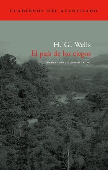 El país de los ciegos (Cuadernos del Acantilado, Band 13) de Wells, H. G. | Livre | état très bon