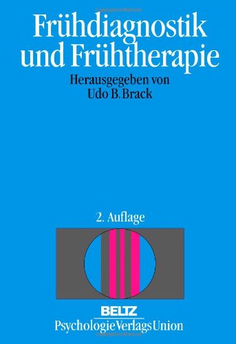Frühdiagnostik und Frühtherapie (Book on Demand)