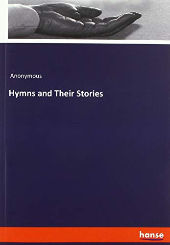 Hymns and Their Stories