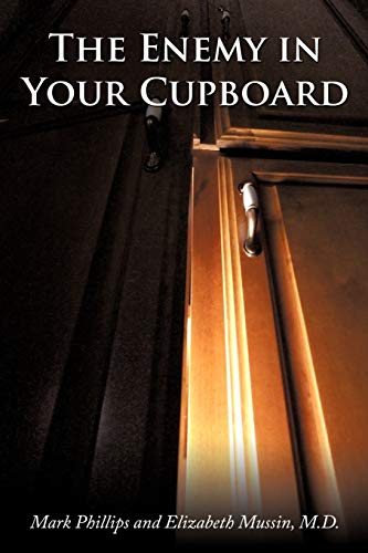 The Enemy In Your Cupboard
