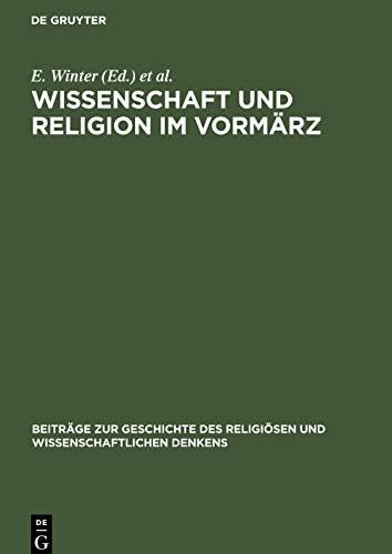 Wissenschaft und Religion im Vormärz: Der Briefwechsel Bernard Bolzanos mit Michael Josef Fesl 1822-1848