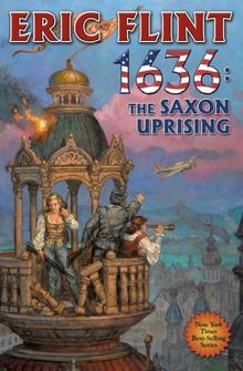 1636: The Saxon Uprising (The Ring of Fire, Band 13)