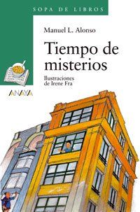 Tiempo de misterios (Libros Infantiles - Sopa De Libros)