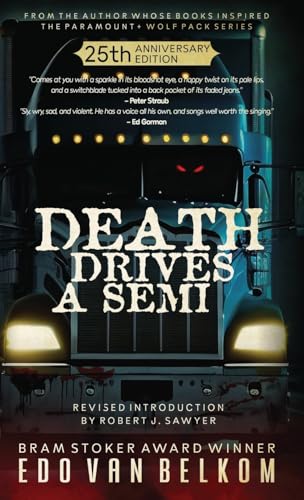 Death Drives a Semi