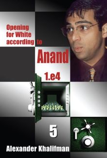 Opening for White According to Anand 1.e4 (Repertoire Books)
