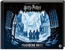 Harry Potter - Magische Orte: Mit zauberhaften Scherenschnitt-Silhouetten