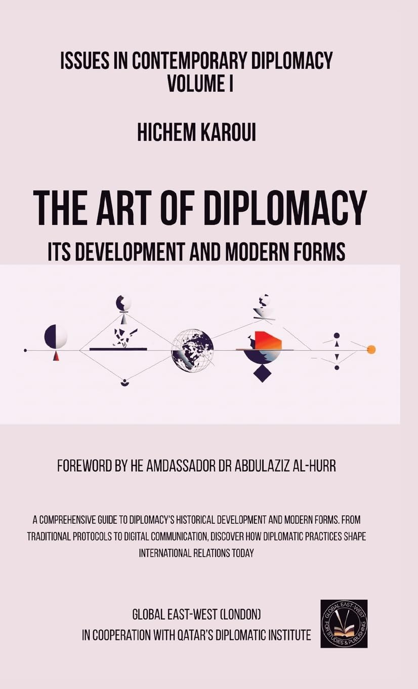 Issues in Contemporary Diplomacy (I): Its Development and Modern Forms