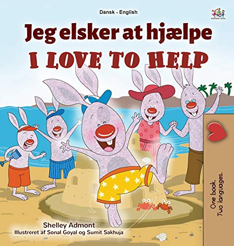 I Love to Help (Danish English Bilingual Book for Kids) (Danish English Bilingual Collection)