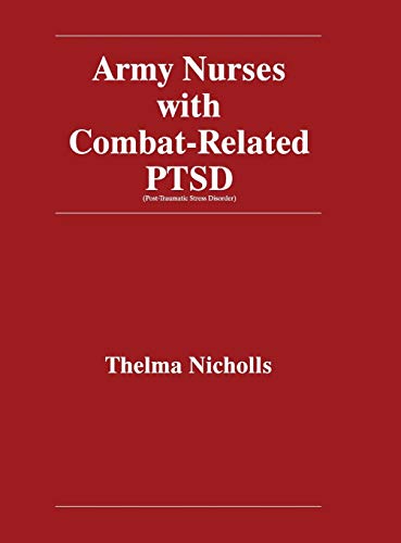 Army Nurses with Combat-Related Post-Traumatic Stress Disorder