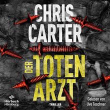 Der Totenarzt (Ein Hunter-und-Garcia-Thriller 13): 2 CDs | Aufregend spannend und ganz neu: Dieser Serienkiller mordet unauffällig