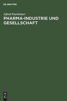Pharma-Industrie und Gesellschaft