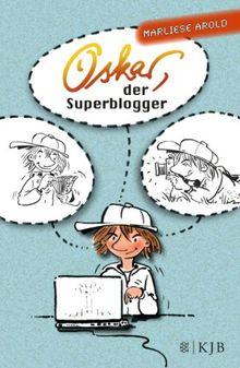 Oskar, der Superblogger