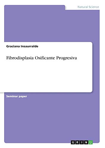 Fibrodisplasia Osificante Progresiva