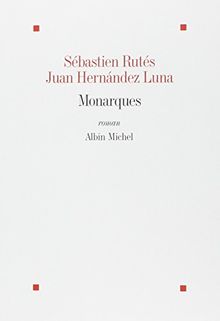 Monarques