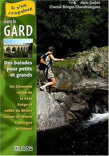 Gard, des Cévennes à la Camargue : balades pour petits et grands