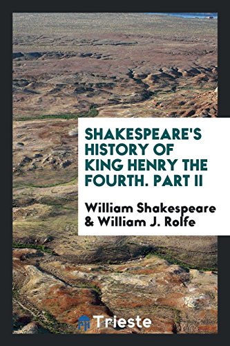Shakespeare's History of King Henry the Fourth. Part II