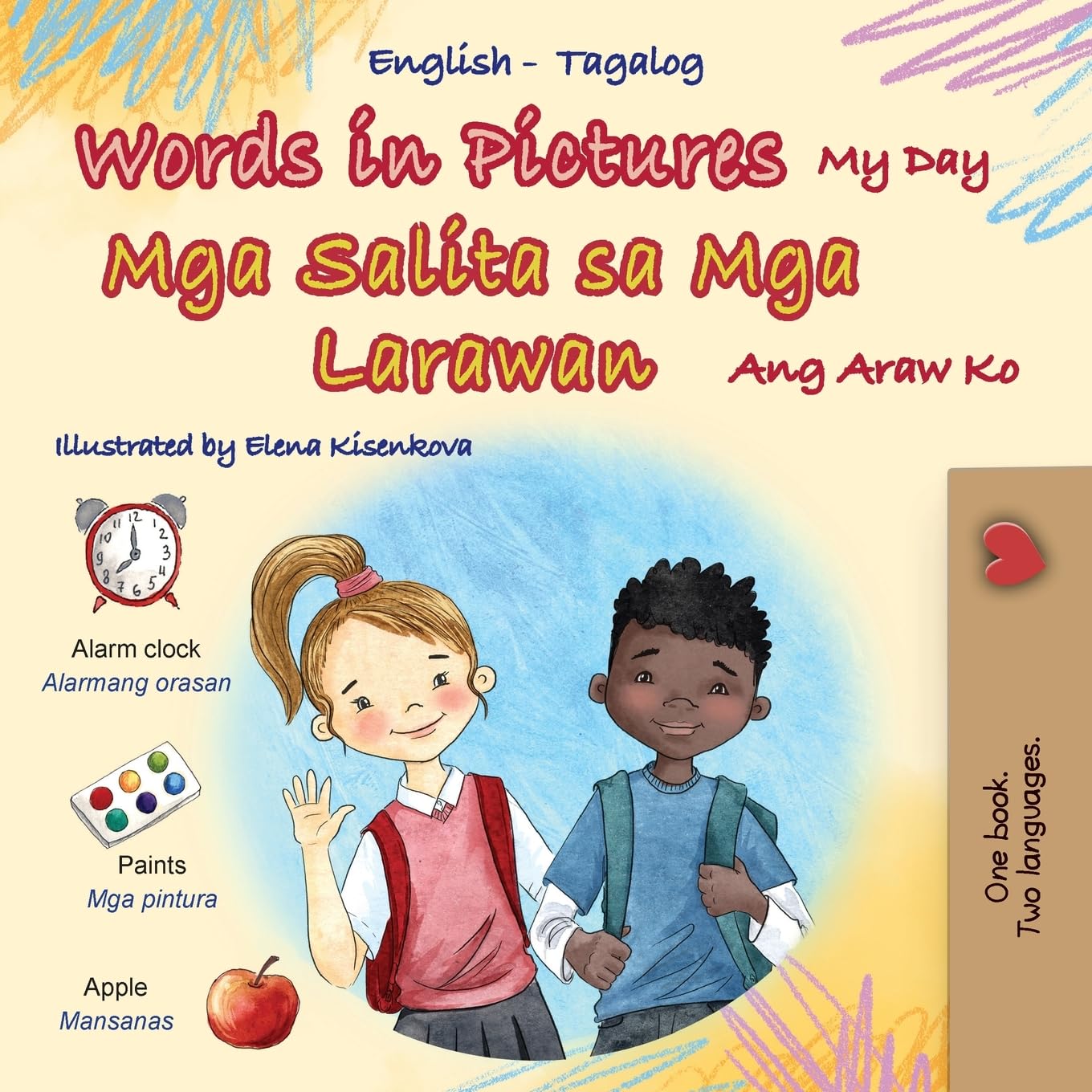 Words in Pictures - My Day (English Tagalog Bilingual Children's Book) (English Tagalog Bilingual Collection)